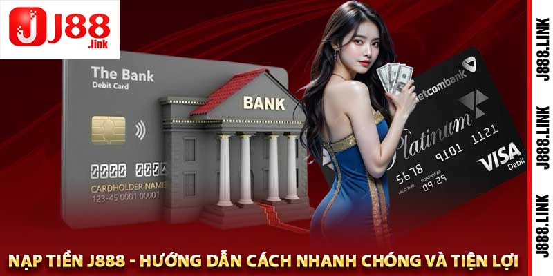 Nạp Tiền J888
