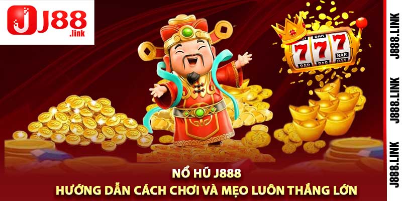 Nổ Hũ J888